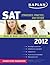 SAT: Strategies, Practice, and Review (2012)