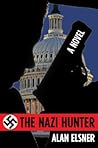 The Nazi Hunter by Alan Elsner