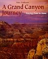 A Grand Canyon Journey: Tracing Time in Stone (First Books--Earth & Sky Science)