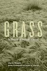 Grass by Joe C. Truett
