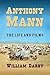 Anthony Mann: The Film Career