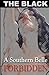 A Southern Belle by The Black