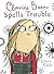 Clarice Bean Spells Trouble (Clarice Bean, #6)