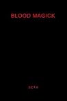Blood Magick Blood Magick