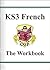 French: KS3: The Workbook