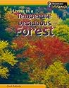 Living in a Temperate Deciduous Forest (Living Habitats)