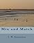 Mix and Match by L.W. Samuelson