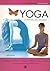 Yoga : La busqueda del equilibrio / Yoga : The Search oro Balance (Spanish Edition)
