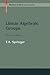 Linear Algebraic Groups (Modern Birkhäuser Classics)