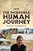 The Incredible Human Journey by Alice Roberts