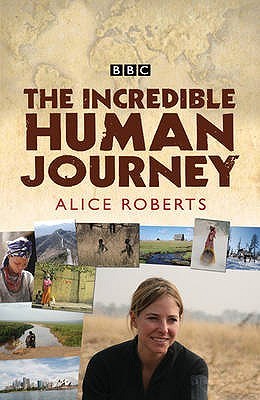 The Incredible Human Journey (Hardcover)