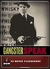 FLASHCARDS:    Gangster Speak: 30 Movie Flashcards