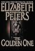 The Golden One by Elizabeth Peters