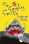 The Gargling Gorilla