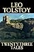 Twenty-Three Tales by Leo Tolstoy, Fiction, Classics, Literary