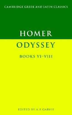 The Odyssey, Books 6-8 (Cambridge Greek and Latin Classics)