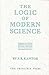 Logic of Modern Science, The