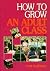 How To Grow An Adult Class