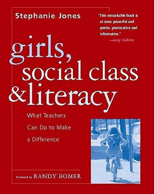Girls, Social Class, and Literacy: What Teachers Can Do to Make a Difference (Paperback)