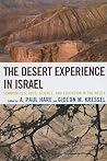 The Desert Experience in Israel: Communities, Arts, Science, and Education in the Negev