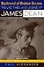 Boulevard of Broken Dreams: The Life, Times and Legend of James Dean