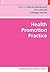 Health Promotion Practice (Understanding Public Health)
