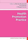 Health Promotion Practice (Understanding Public Health)