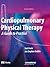 Cardiopulmonary Physical Therapy by Scot Irwin MS  PT  DPT