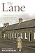 The Lane: A Young Woman's Tale in the Heart of Dublin