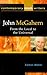 John McGahern: From the Local to the Universal (Contemporary Irish Writers Ser)