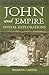 John and Empire: Initial Ex...