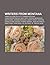 Writers From Montana: Thomas Mcguane, Christopher Paolini, Patrick Hemingway, Joseph Kinsey Howard, K. Ross Toole, Rick Bass, A. B. Guthrie