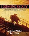 Criminology: An Interdisciplinary Approach