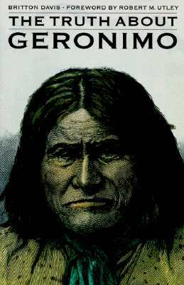 The Truth About Geronimo (Paperback)