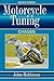 Motorcyle Tuning: Chassis, 2nd Edition