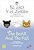 El Oso Y El Zorro / The Bear and the Fox (Zeri Fables) (Spanish and English Edition)