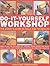 Do-It-Yourself Workshop