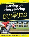 Betting Horse Racing for Dummies