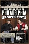 The Great Book of Philadelphia Sports Lists