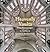 Heavenly Vaults: From Romanesque to Gothic in European Architecture