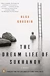 The Dream Life of Sukhanov by Olga Grushin