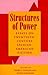 Structures of Power: Essays on Twentieth-Century Spanish-American Fiction (SUNY Series in Latin American and Iberian Thought and Culture)