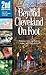 Beyond Cleveland on Foot: Hikes in Northeast Ohio's Lake, Geauga, Portage, Summit, Medina, Lorain, and Erie Counties