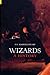 Wizards by P.G. Maxwell-Stuart