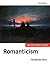 ROMANTICISM:AN OXFORD GUIDE...