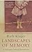 Landscapes of Memory  by Ruth Kluger