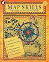 Map Skills: Teaching a Variety of Map Skills (Grades 3 -4)