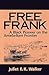 Free Frank: A Black Pioneer...