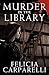 Murder in the Library: A Mystery Inspired by Sherlock Holmes and One of His Most Famous Cases