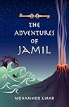 The Adventures of Jamil